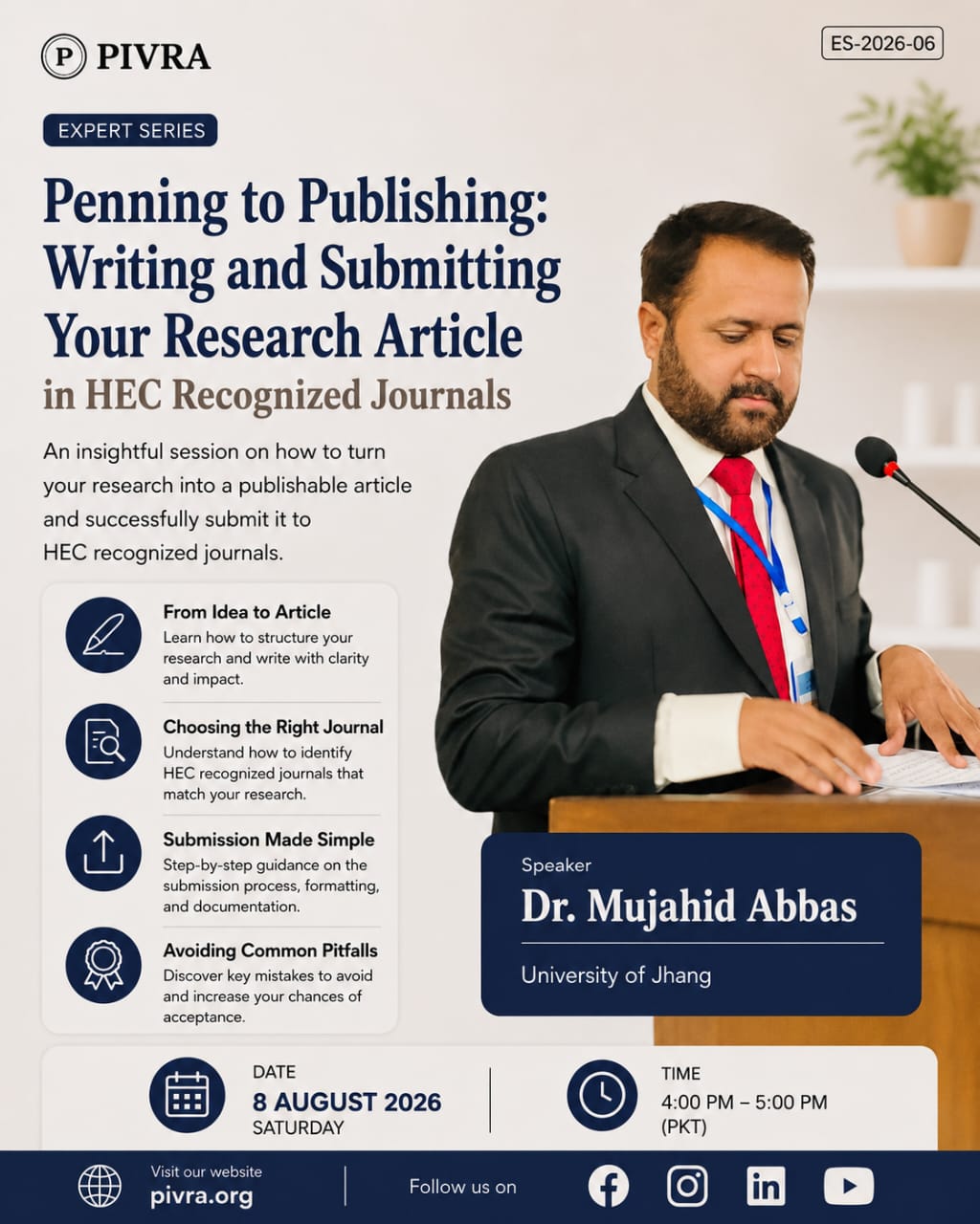 Poster for Expert Series session ES-2026-06, Penning to Publishing: Writing and Submitting Your Research Article in HEC Recognized Journals