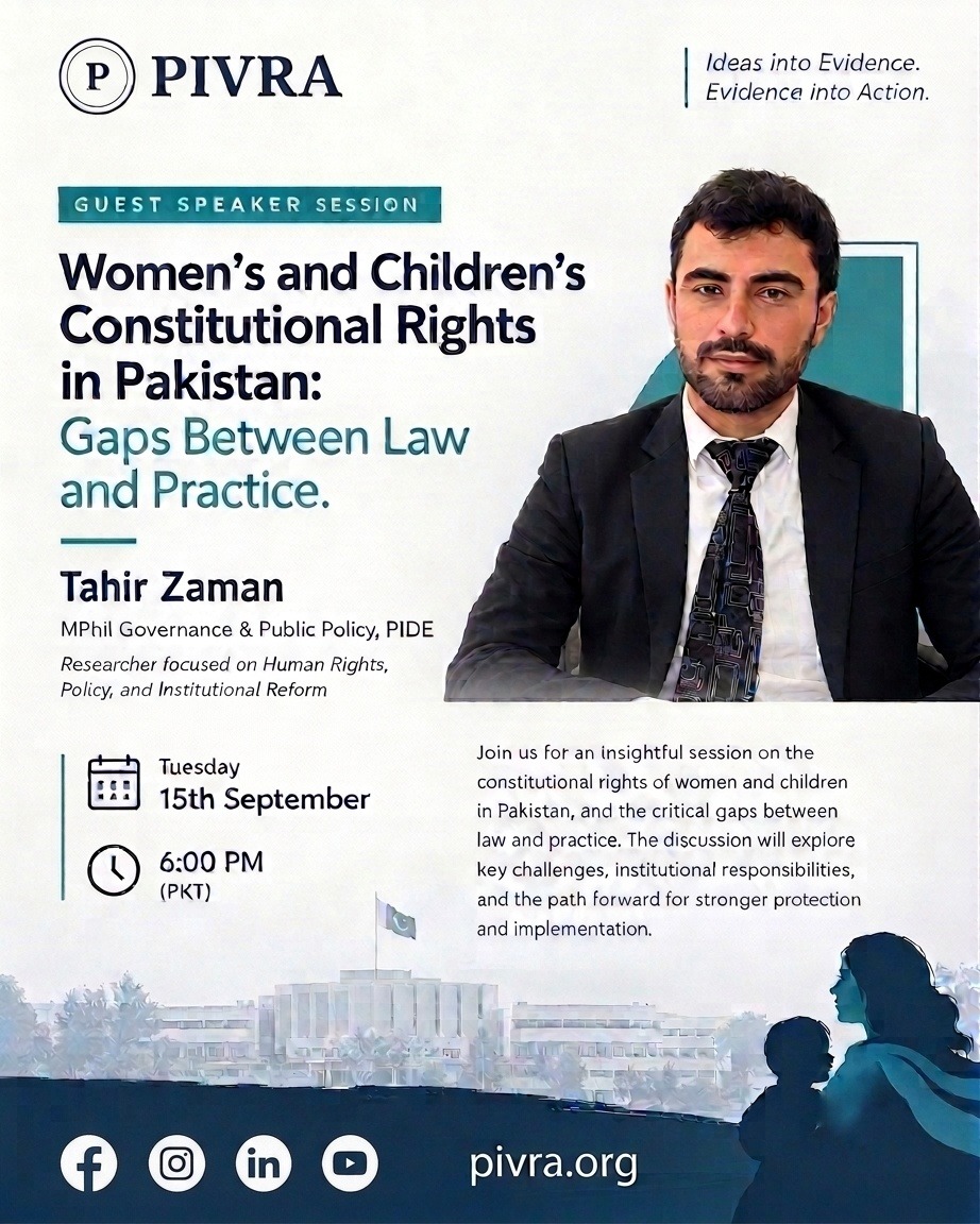 Poster for the Guest Speaker Session Women's and Children's Constitutional Rights in Pakistan: Gaps Between Law and Practice, with Tahir Zaman