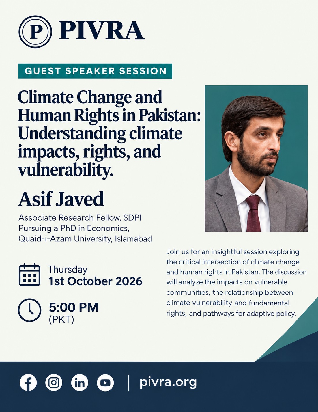 Poster for the Guest Speaker Session Climate Change and Human Rights in Pakistan: Understanding Climate Impacts, Rights, and Vulnerability
